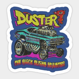 Duster The Quick Claims Adjuster 1971 Sticker